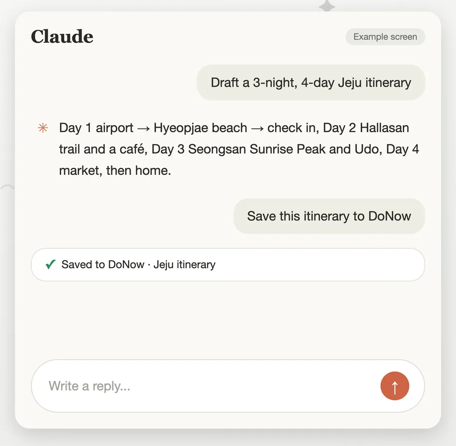 Example screen: in Claude, saying "save this schedule to DoNow" gets a reply that it was saved to DoNow