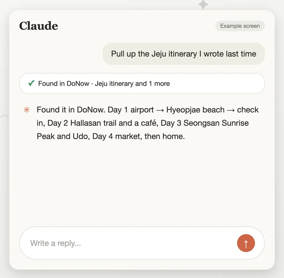 Example screen: asking Claude to pull up last time’s Jeju trip plan, and it finds it in DoNow and answers